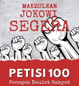 Wow, Petisi 100 Menuntut Jokowi Ditangkap