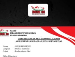 BEM SI Serukan Aksi Nasional Serentak 28 Juli: Lawan Kebijakan yang Tidak Pro Rakyat