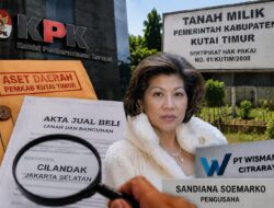 Diduga Terlibat Kongkalikong Pembelian Aset Pemkab Kutai Timur, KPK Diminta Periksa Pengusaha Sandiana Soemarko
