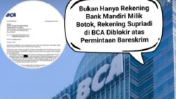 Bukan Hanya Rekening Bank Mandiri Milik Botok, Rekening Supriadi di BCA Diblokir atas Permintaan Bareskrim