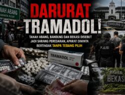 Tanah Abang, Bandung dan Bekasi Jadi Sarang Peredaran Tramadol Terbesar, Polisi Harus Bertindak 