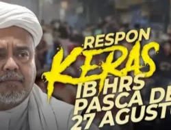 Habib Rizieq Murka soal Aksi Preman Pascademo 27 Agustus: Bubarkan Organisasinya, Tangkap Pimpinannya!