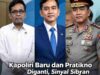 Kapolri Baru dan Pratikno Diganti, Sinyal Gibran Dimakzulkan?