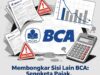 Membongkar Sisi Lain BCA: Sengketa Pajak, dan Risiko Perbankan