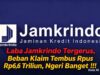 Laba Jamkrindo Tergerus, Beban Klaim Tembus Rp6,6 Triliun, Manajemen Harus Buka-bukaan!