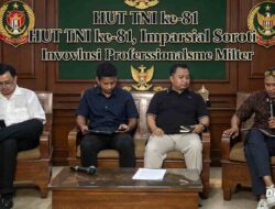HUT TNI ke-81, Imparsial Soroti “Involusi Profesionalisme Militer”