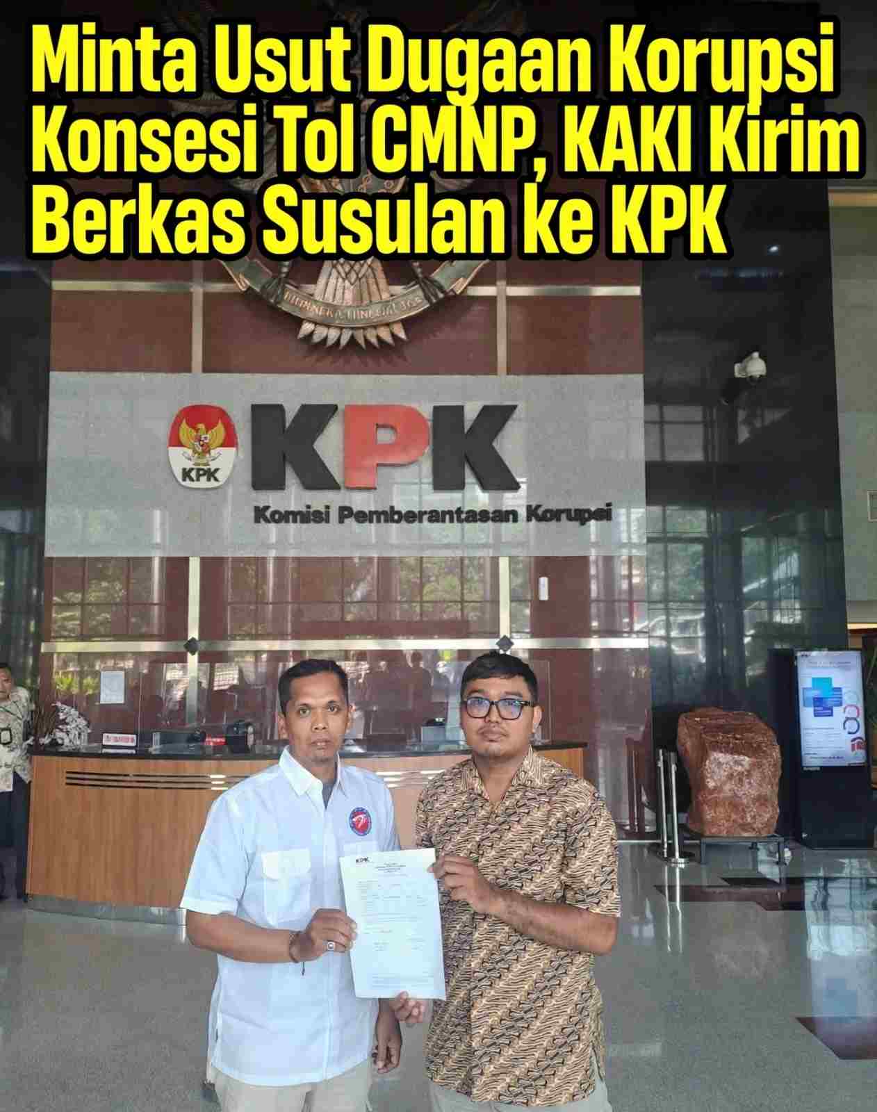 Minta Usut Dugaan Korupsi Konsesi Tol CMNP, KAKI Kirim Berkas Susulan ke KPK