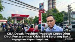 CBA Desak Presiden Prabowo Copot Dirut Pertamina: Krisis BBM Berulang Bukti Kegagalan Kepemimpinan