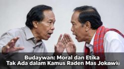 Budayawan: Moral dan Etika Tak Ada dalam Kamus Raden Mas Jokowi