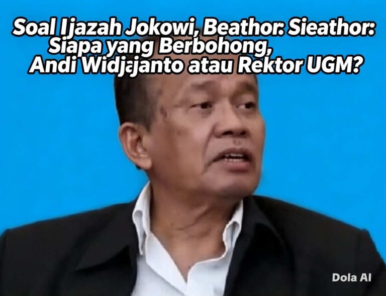 Soal Ijazah Jokowi, Beathor: Siapa yang Berbohong, Andi Widjajanto atau Rektor UGM?