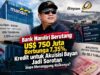 Bank Mandiri Terbitkan Utang US$750 Juta Berbunga 7,35%, di Saat Kredit untuk Akuisisi Bayan Disorot: Siapa Menanggung Risikonya?